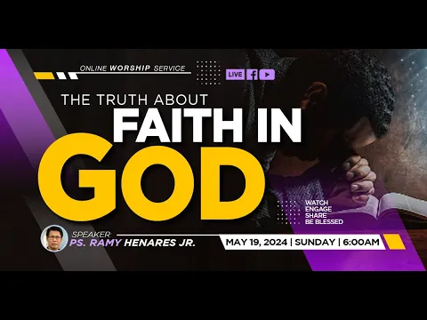 Download MP3 The Truth About Faith In God | Simbahay Online Worship | May 19, 2024