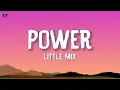 Little Mix - Power (Lyrics)