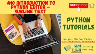 Python Tutorials 10 Introduction to Python Editor Sublime Text