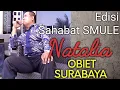 Lagu NATALIA - (JAMAL MIRDAD) BY CAK OBIET