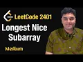 Longest Nice Subarray - Leetcode 2401