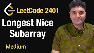 Longest Nice Subarray - Leetcode 2401