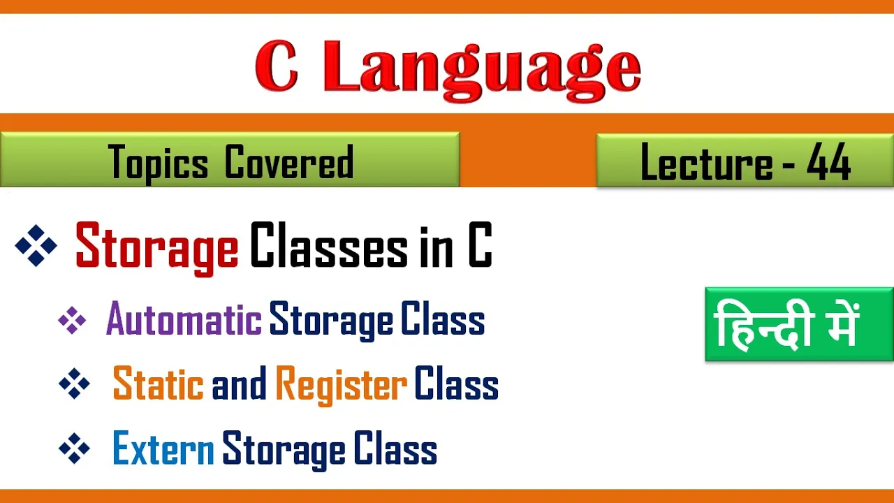 Storage Classes In C|Lecture 44|Storage Classes in C Programming