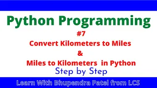 Python Practical Convert Kilometers to Miles Miles to Kilometers in Python