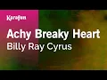 Download Lagu Achy Breaky Heart - Billy Ray Cyrus | Karaoke Version | KaraFun