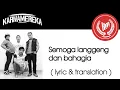 Download Lagu Karna Mereka - Semoga langgeng dan bahagia (lyric and translation)