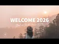 Lagu Welcome 2026 🎉 Best of 2025 Chill House, Deep \u0026 Tropical House, Dance Music Mix