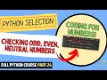 Python Checking Neutral Numbers Python Course for Beginners Full Python Course Part 24