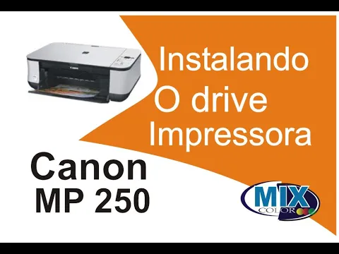 Download MP3 Como instalar baixar o Drive da canon MP250 de forma fácil e grátis sem o CD