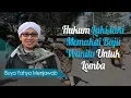 Download Lagu Hukum Laki-laki Memakai Baju Wanita Untuk Lomba - Buya Yahya Menjawab