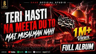 teri hasti na meeta du to mai musalman nahi full album 2026 prod by saad saad official studio