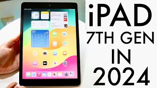 iPad 7th Generation In 2025 Still Worth It Review