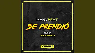 se prendio jack n brothas no flute remix 