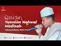 Download Lagu YAMMIM NAHWAL MADINAH - RAZAN (Muhammad Radzan Syaikha Putra) MAJLIS AL MUHIBBIN