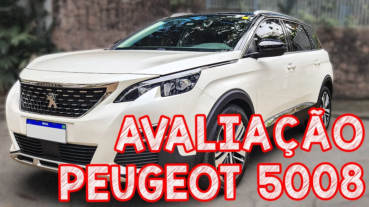 Avaliação Peugeot 5008 - O MELHOR 7 LUGARES MAIS BARATO QUE SPIN!