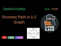 GFG POTD Shortest Path in 1-2 Graph Simple BFS Java Hindi