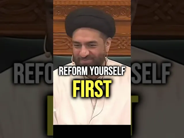 Reform Yourself First | Syed Ali Raza Rizvi #imammahdi #prophetmuhammad #ahlulbayt