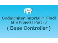 CodeIgniter Project Tutorial in Base Controller