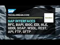 SAP INTERFACES RFC BAPI IDOC EDI ALE UDDI SOAP WSDL REST API FTP SFTP