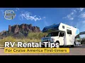 Cruise America RV Rental Tips for first-timers