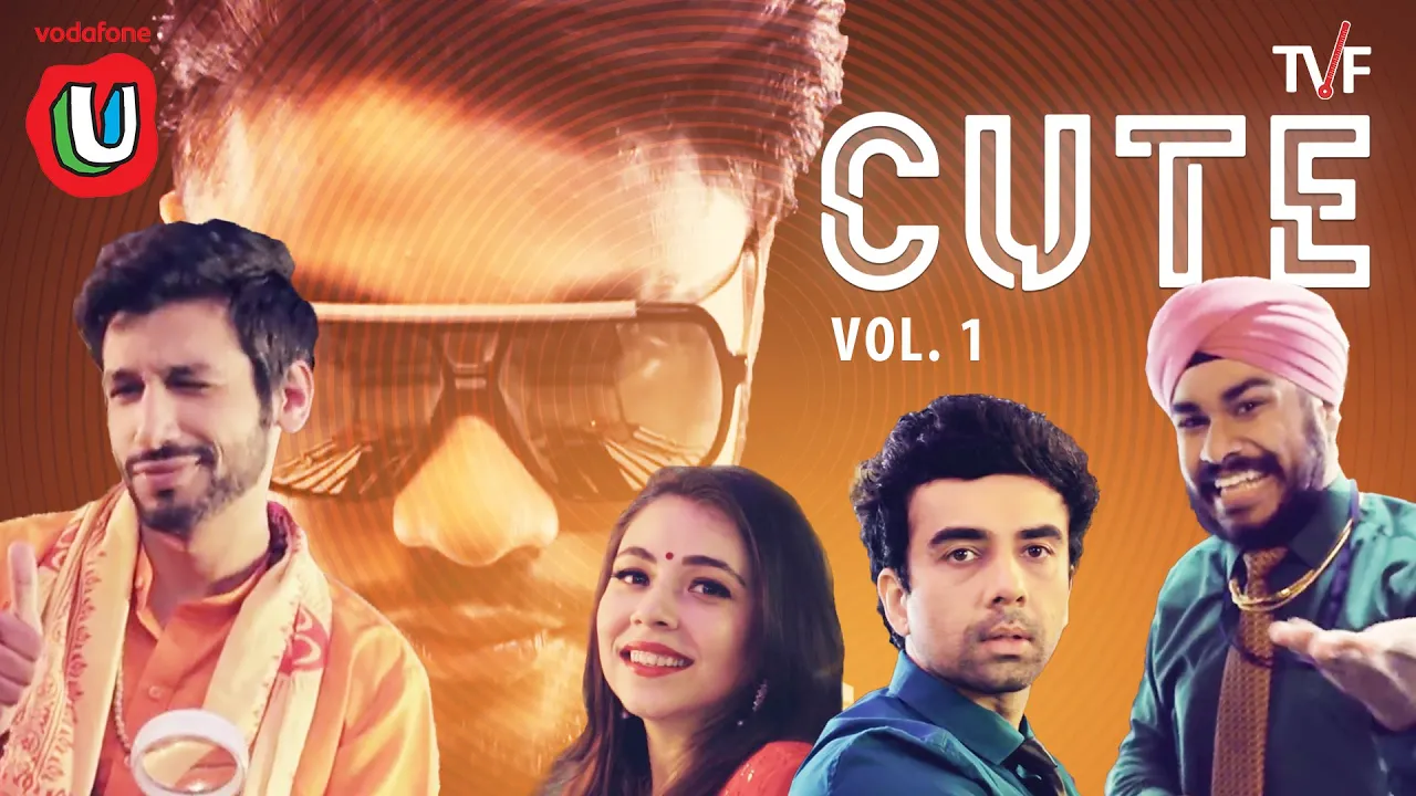 TVF's CUTE Vol. 1 ft. Raftaar & Kanan #FunWithU