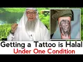 When is Getting a Tattoo Halal? | Sheikh Assim Al Hakeem