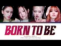 Download Lagu [AI COVER] BLACKPINK 'BORN TO BE' (Original by @ITZY​⁠ )