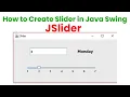 How to Create Slider in Java Swing