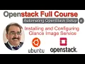 OpenStack 3 Node Cluster on Ubuntu - Installing and Configuring Glance Image Service