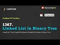 1367 Linked List in Binary Tree using Java 07 Sep 2024 Linked List BFS DFS Binary Tree