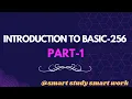 Introduction to basic 256 part-1 introduction to basic-256 part-1