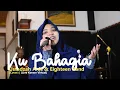 Download Lagu Ku Bahagia - Sherina | Cover by Ustadzah Anis \u0026 Eighteen Band (Live Konser Virtual)