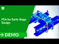 FEA for Early-Stage Design
