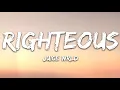 Juice Wrld - Righteous (Lyrics)