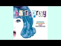 Without Love - Hairspray Original Broadway Cast