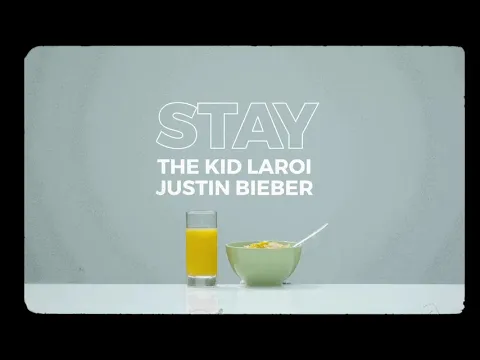 Download MP3 The Kid LAROI, Justin Bieber - Stay (Official Lyric Video)