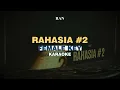 [KARAOKE] RAN - Rahasia #2 (FEMALE KEY)