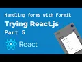 Building a todolist in React - Part 5 Handling forms with FORMIK
