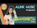 Download Lagu SELLA | LAGU BUGIS TER WOW!! ~ ASSIJANCINGETTA ( bunga rosi ) | ALINK MUSIK MP3