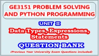 GE3151 Problem Solving Python Programming Unit II Data Types Expressions Statements
