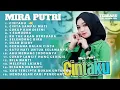 Download Lagu Ageng Musik Mira Putri Cintaku   Full Album Dangdut Terbaru 2