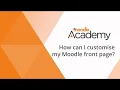 How can I customise my Moodle front page