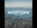 Rooftops (Live from Cape Town)