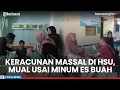 Lagu Keracunan Massal di Baruh Tabing HSU, Puluhan Warga Sakit Perut Diduga Setelah Konsumsi Es Buah