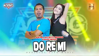 Download Arlida Putri ft Brodin Ageng Music - DO RE MI (Official Live Music) MP3