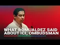 Ex-Speaker Romualdez speaks on ICI impartiality, Ombudsman powers | ABS-CBN News