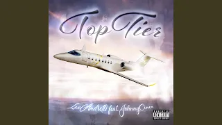 top tier feat johnny cinco 
