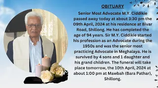 OBITUARY - SENIOR ADVOCATE M Y CIDDIKIE PASSED AWAY
