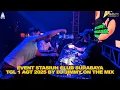 Download Lagu EVENT STASIUN CLUB SURABAYA TGL 1 AGT 2025 BY DJ JIMMY ON THE MIX