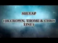 SULYAP ( Jr. Crown, Thome & Chris line ) LYRICS / RM's Lyrics